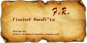 Fischof Renáta névjegykártya